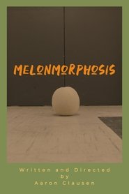 Melonmorphosis