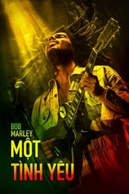 Bob Marley: Một Tình Yêu 2024