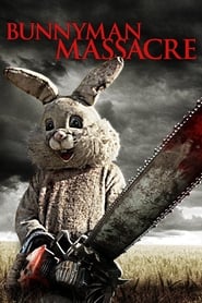 Regarder The Bunnyman Massacre en streaming – FILMVF