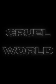 Cruel World 1970 Бесплатан неограничен приступ
