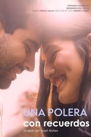 Una Polera Con Recuerdos (2025)