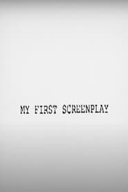 My First Screenplay streaming