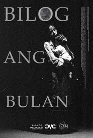 Bilog ang Bulan Poster