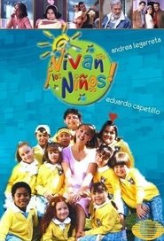 ¡Vivan los niños! s01 e01