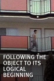 Poster Following the Object to Its Logical Beginning 1987
