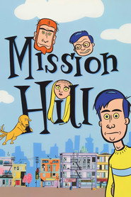 Mission Hill poster