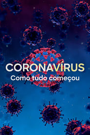 Poster Coronavírus: Como Tudo Começou