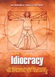 Idiocracy
