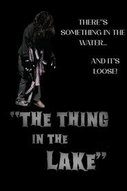 "THE THING IN THE LAKE"