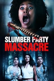 Slumber Party Massacre постер