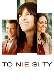 To nie si ty (2014)