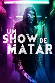 Image Um Show de Matar