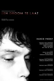 Een Droom Te Laat) Een Droom Te Laat (1996)