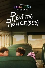 Regarder Petit(e) Prince(sse) en streaming – FILMVF