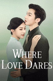 Where Love Dares (2025)