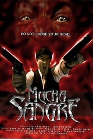 Mucha sangre постер