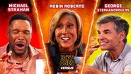 Good Morning America’s Michael Strahan vs. Robin Roberts vs. George Stephanopoulos