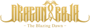 Dragon Raja -The Blazing Dawn-