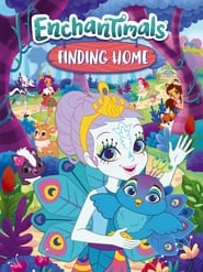 Enchantimals: Finding Home постер