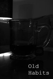 Poster Old Habits 2019