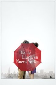 Día de lluvia en Nueva York poster