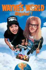 Regarder Wayne's World en streaming – FILMVF