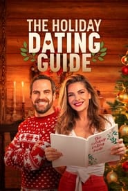 The Holiday Dating Guide постер