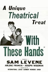 With These Hands (1950)