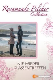 Rosamunde Pilcher: Nie wieder Klassentreffen en Streaming Regarder Rosamunde Pilcher: Nie wieder Klassentreffen en Streaming HD