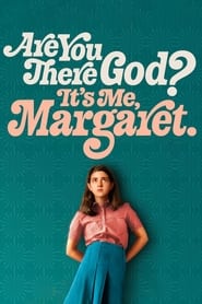 Are You There God? It's Me, Margaret. (2023)