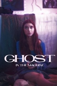 Ghost in the Machine streaming