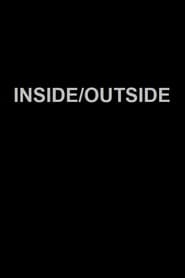 Inside/Outside