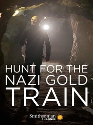 Poster Hunting the Nazi Gold Train 2016