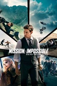 Mission : Impossible – Dead Reckoning Partie 1 (2023) Mission : Impossible – Dead Reckoning Partie 1 (2023)