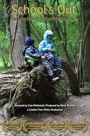 School's Out: Lessons from a Forest Kindergarten