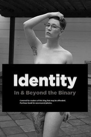 Identity: In and Beyond the Binary