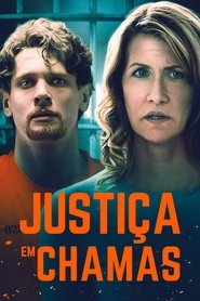 Justiça em Chamas Online Dublado Em Full HD 1080p!