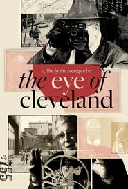 مشاهدة فيلم The Eye of Cleveland 2025 مترجم بجودة عالية