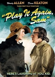 Play It Again, Sam - Here's laughing at you, kid. - Azwaad Movie Database