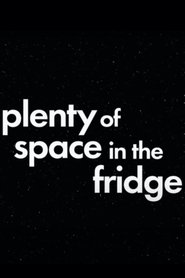 Plenty of Space in the Fridge (1970)
