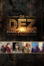 Os Dez Mandamentos: O Filme poszter