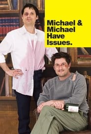 Michael & Michael Have Issues poster