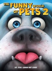 The Funny World Of Pets 2