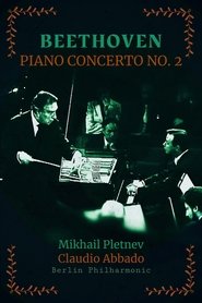 Poster Beethoven, Piano Concerto No. 2 in B-flat major - Mikhail Pletnev, Claudio Abbado, Berliner Philharmoniker 2002