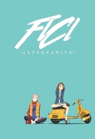 FLCL Alternative 2018 English SUB/DUB Online