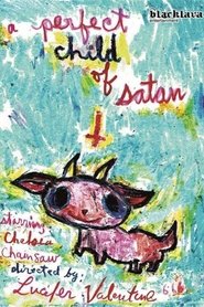 Poster A Perfect Child of Satan 2012