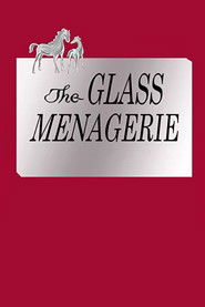 The Glass Menagerie