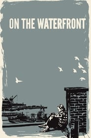 On the Waterfront 1954 On the Waterfront 1954