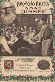 Broncho Billy's Christmas Dinner постер