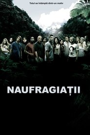 Naufragiații 2004 Online Subtitrat HD